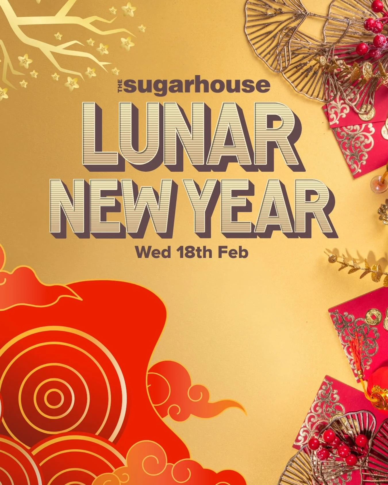 🧧🐉 LUNAR NEW YEAR at SUGARHOUSE ✨🎉

Step into the New Year with luck, music, and unforgettable vibes as Sugarhouse celebrates Lunar New Year in style!

Join us for a night full of colour, energy, and celebration as we welcome the New Year together