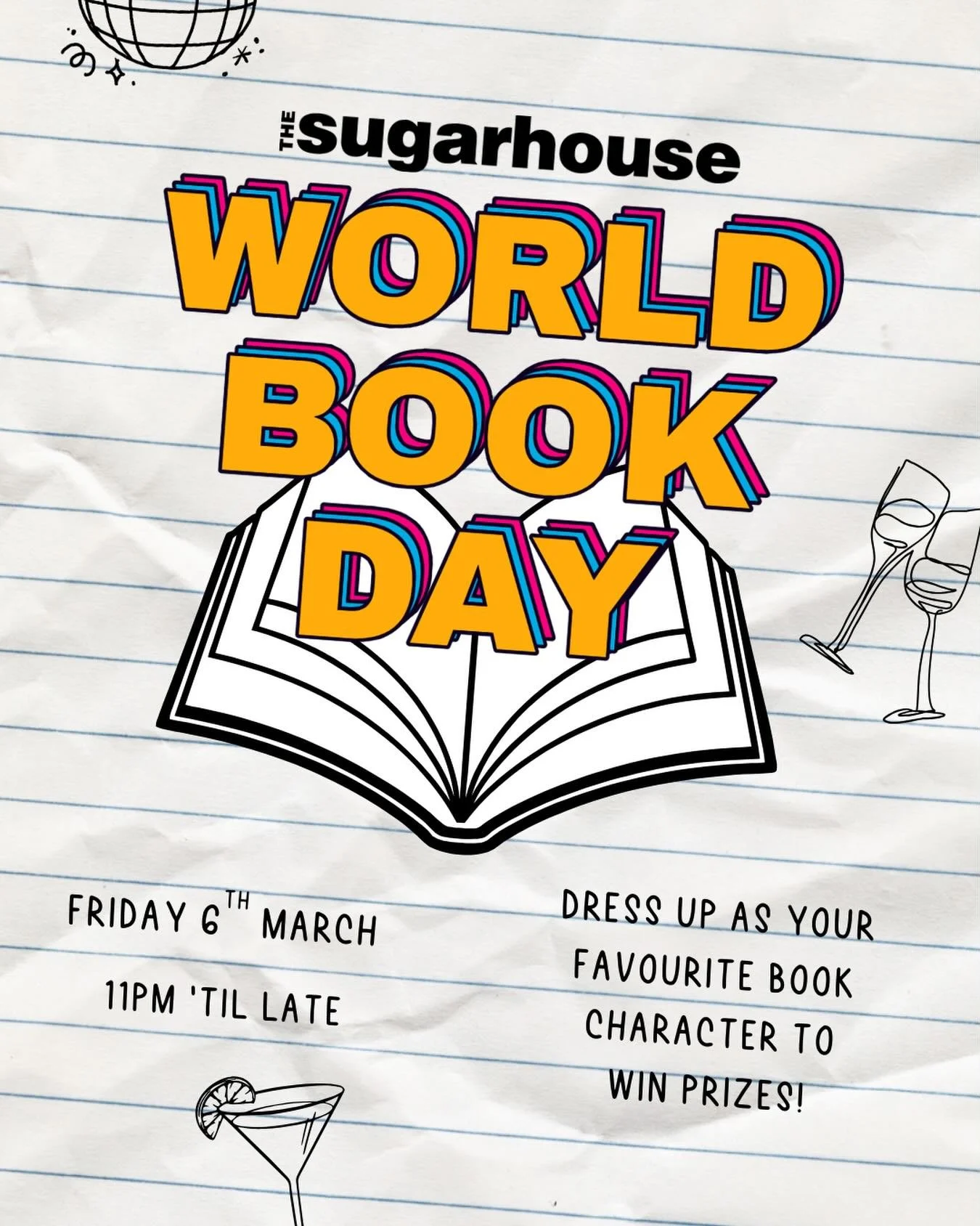 📚✨ WORLD BOOK DAY at SUGARHOUSE 🎭

Dress as Your Favourite Book Character &amp; Win Prizes!

Calling all bookworms, main characters, villains, and morally grey favourites &mdash; World Book Day at Sugarhouse is here, and we&rsquo;re bringing the st