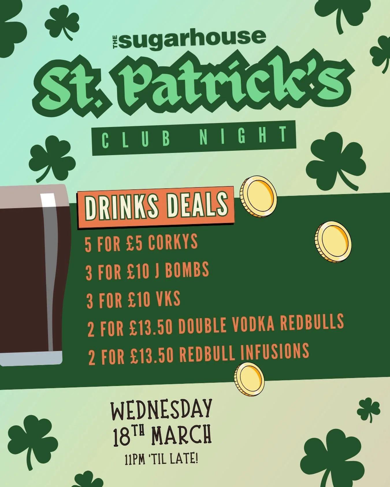 🍀✨ ST. PATRICK&rsquo;S CLUB NIGHT at SUGARHOUSE 🎉

Luck, Laughs &amp; Legendary Tunes

Get ready to paint Sugarhouse green this St. Patrick&rsquo;s Day!

Celebrate with your mates, enjoy the craic, and party like the Irish (without leaving campus).