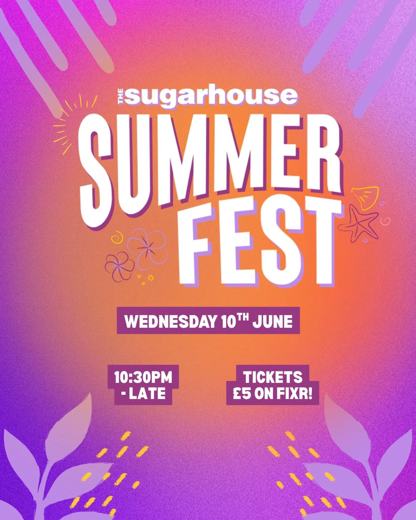 Get all the Summer feels this Wed 10th June at the Sugarhouse Summerfest! ☀️🐚

Tickets &pound;5 on Fixr - get them at the link in our bio 🕺