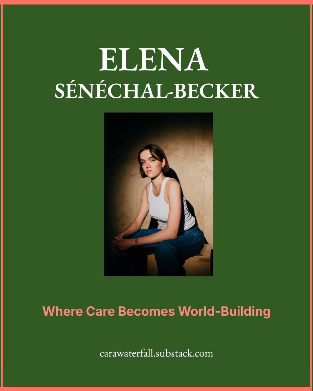 ELENA S&Eacute;N&Eacute;CHAL-BECKER ✨ Where Care Becomes World-Building

So excited to bring you the newest #Archipel feature &mdash; a conversation with writer, editor, researcher &amp; community-builder @elena.online. 🌿💬

We talk about the archit