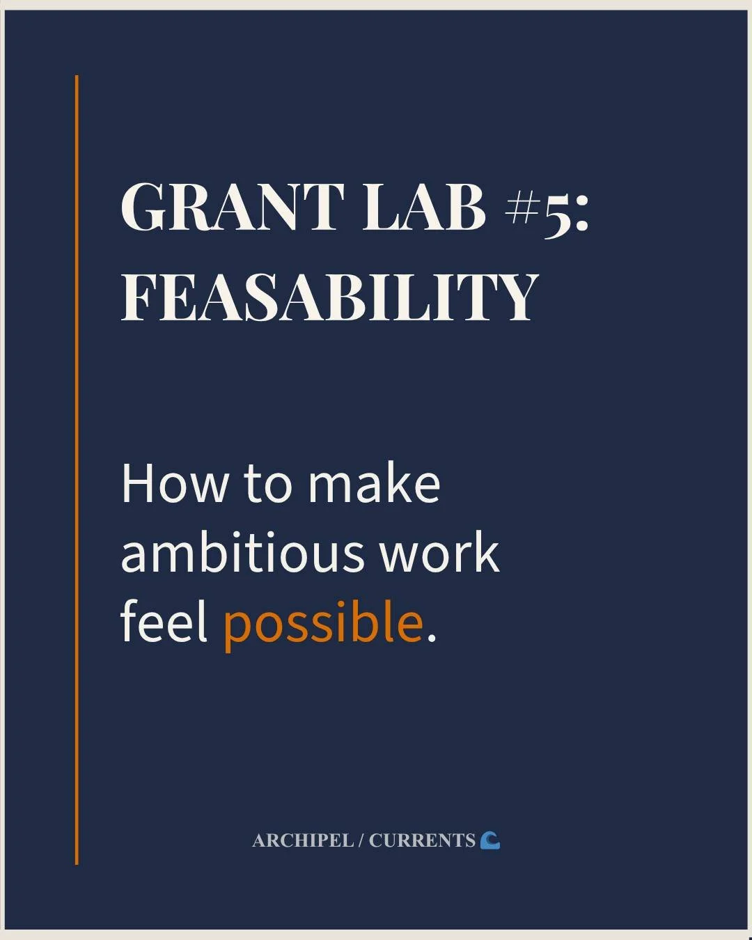 🌊 Grant Lab #5 is now live.
This final lab focuses looks at feasibility. 

Not as a question of whether a project is ambitious enough &mdash; but whether the scale of the work, the timeline, and the support requested make sense together. 

But feasi