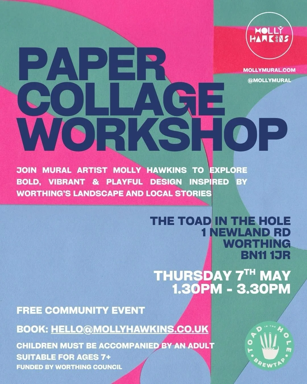 YAY! Worthing collage workshop, here we go&hellip;✂️🔵 

Come join @mollymural at @thetoadworthing&nbsp;for a free collage session 1:30-3:30pm on Thursday 7th May&hellip; We&rsquo;d love to see you there! More details below✨

Explore colour, shape an