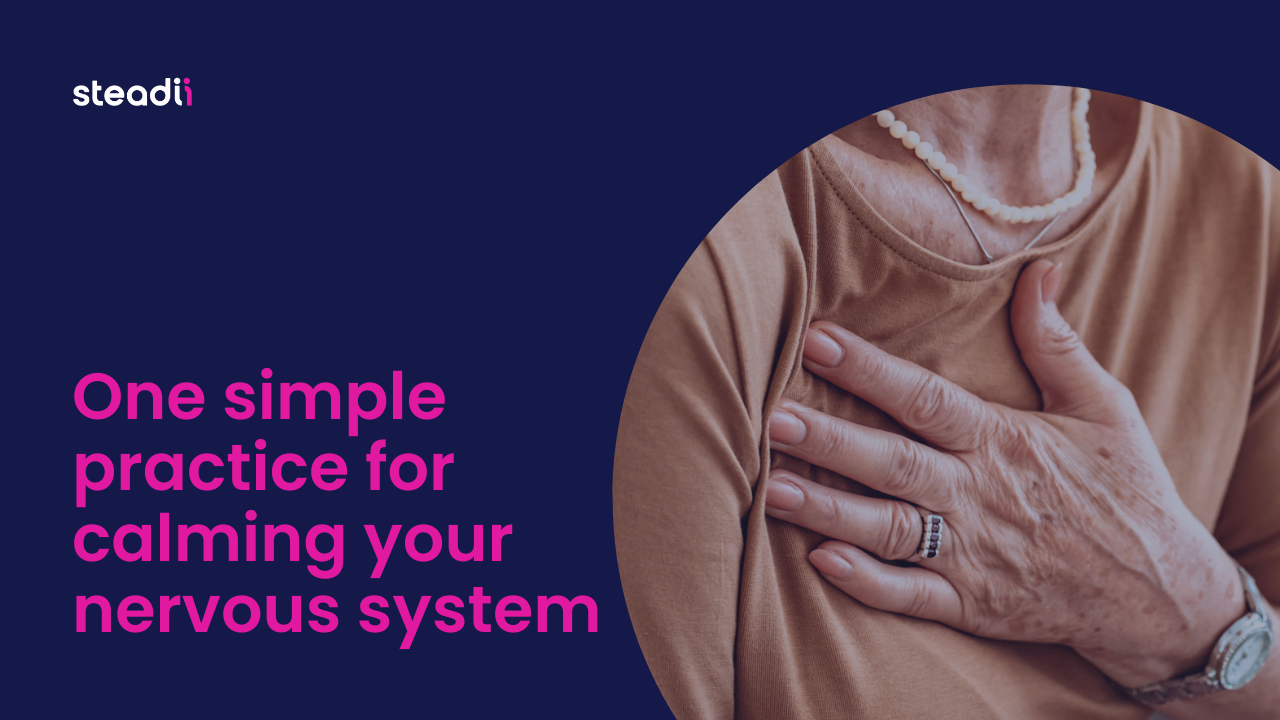 Image of woman holding her heart while breathing and post title text reads: one simple practice for calming your nervous system