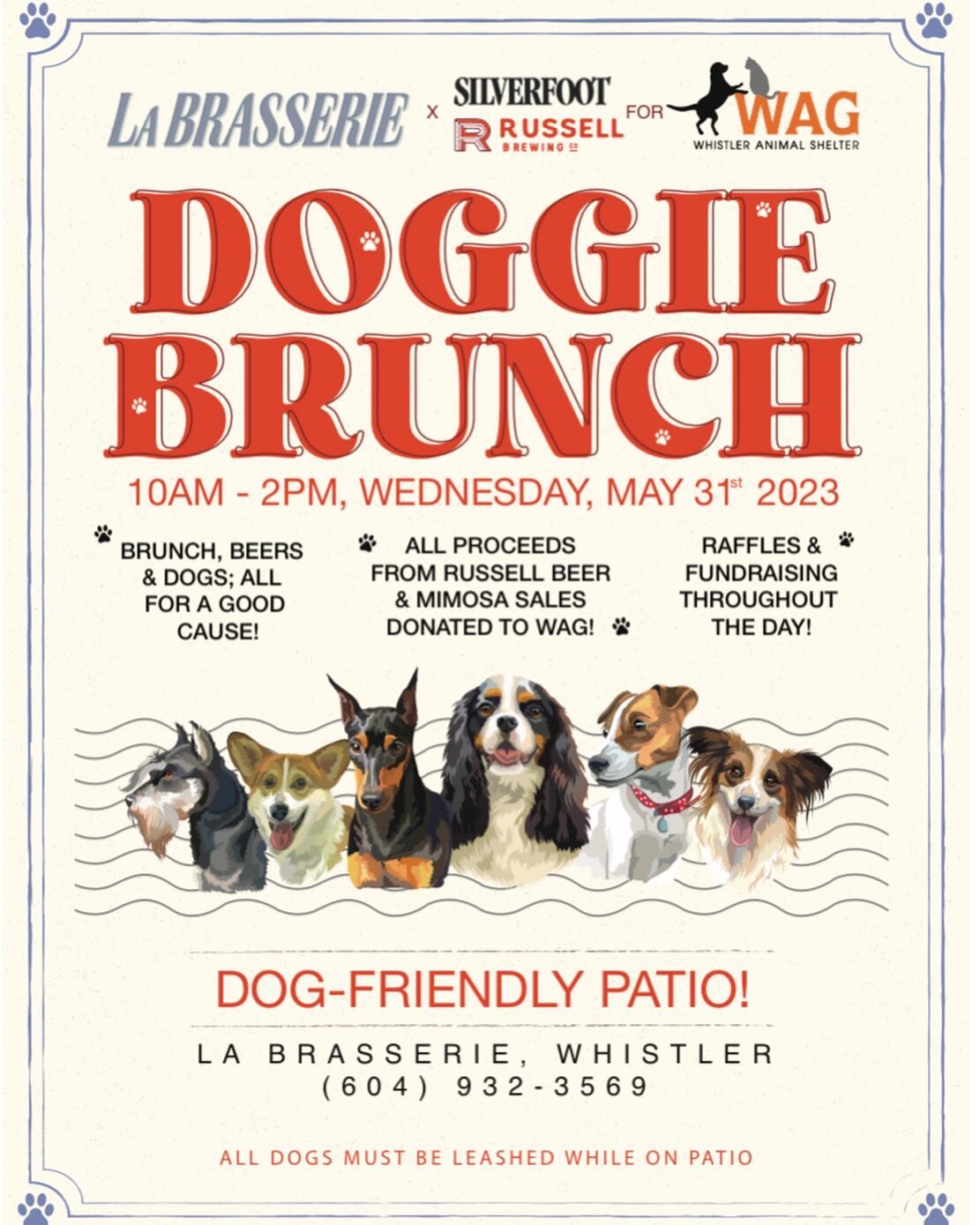 🐾DOGGIE BRUNCH WAG FUNDRAISER🐾

Wednesday, May 31st, we will be holding a brunch on our new dog-friendly patio to support our furry friends at @whistlerwag! 

All proceeds from mimosa and @russell_beer sale will be donated, with more fundraiser &am