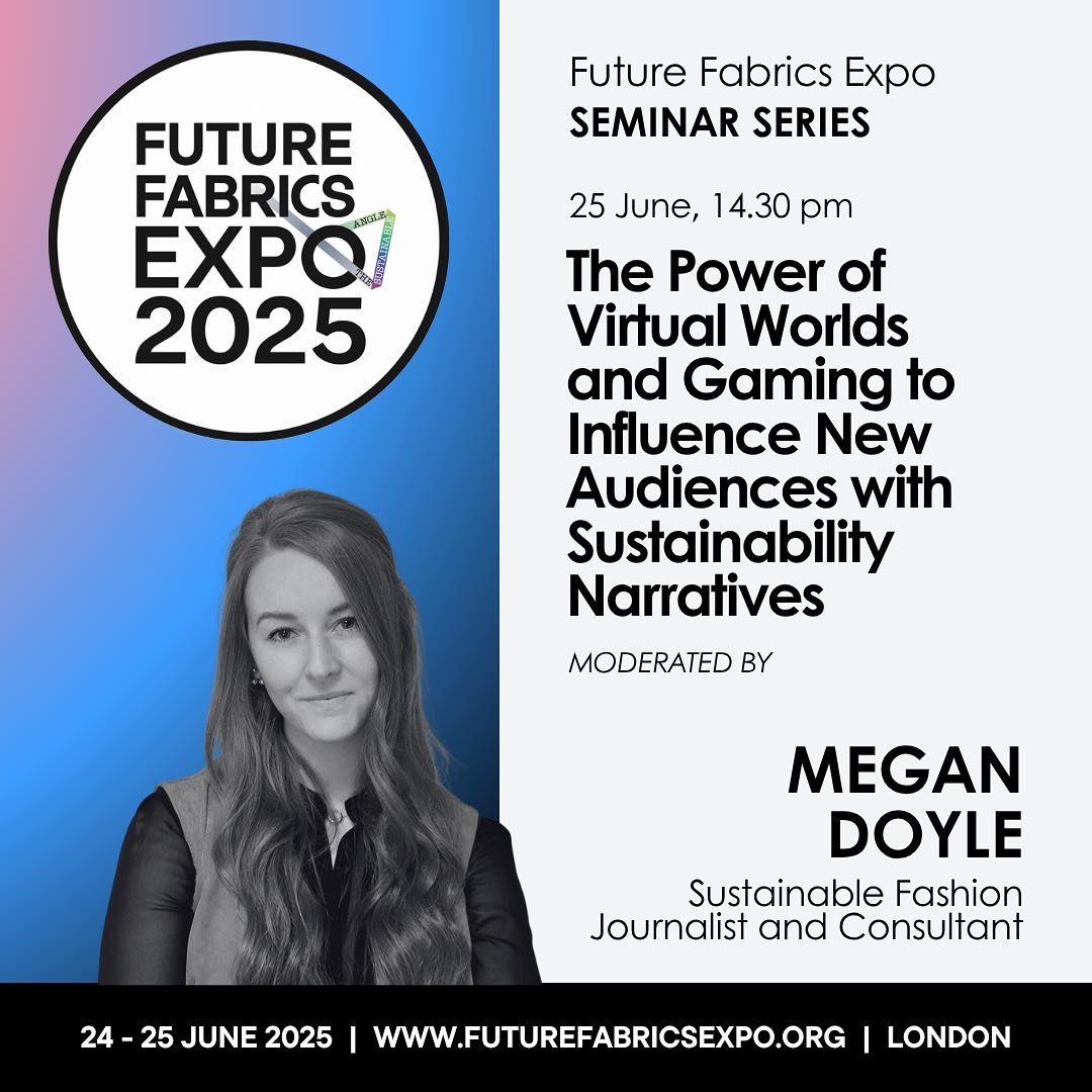 Excited for my first Future Fabrics Expo panel in a few weeks time! I&rsquo;ll be moderating this discussion at the end of June, diving into the ways that sustainability narratives can be woven into virtual worlds and gaming. Should be a fascinating 