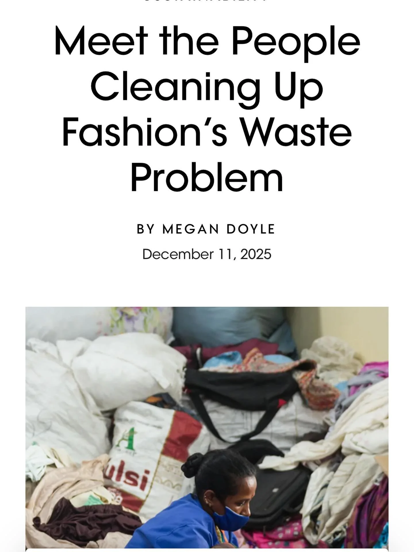 My latest for @voguebusiness is out! Meeting the people on the front line of the circular economy: waste pickers. Around 15-20 million people worldwide are collecting discarded textiles and bottles from landfills and streets, making a living from wha