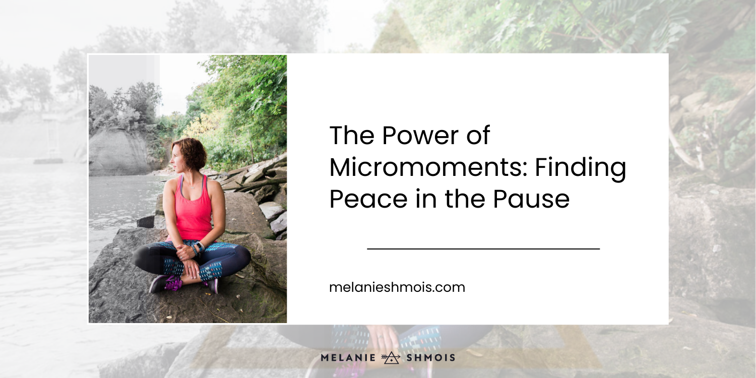 The Power of Micromoments: Finding Peace in the Pause