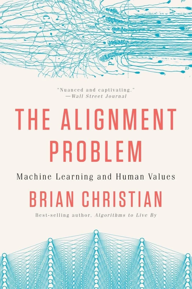The Alignment Problem, by Brian Christian