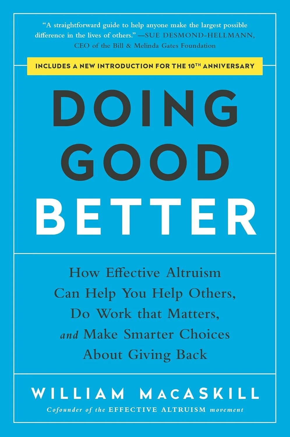 Doing Good Better, by William MacASkill