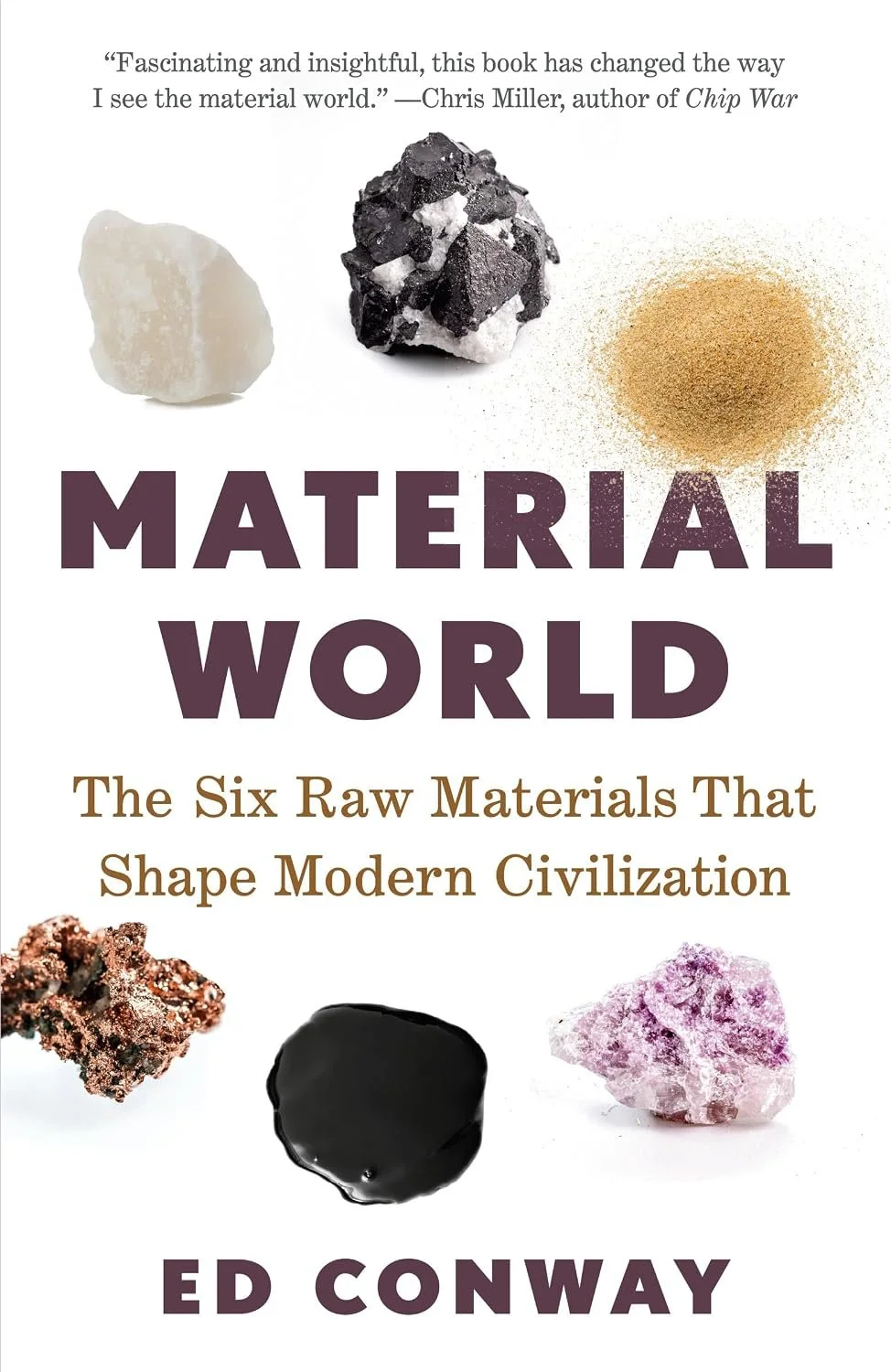 Material World, by Ed Conway