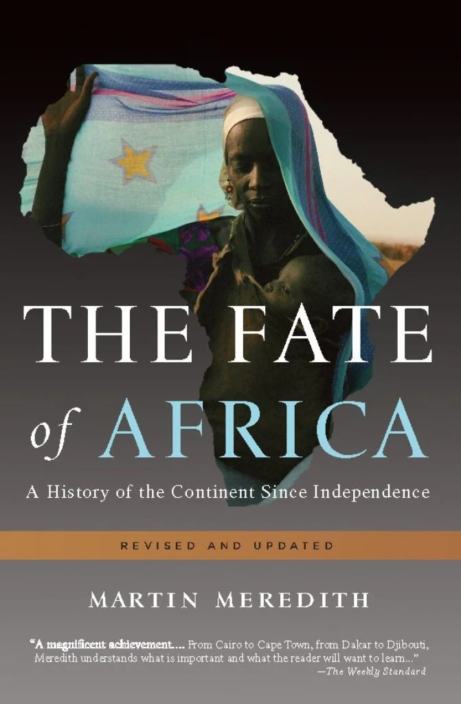 The Fate of Africa, by Martin Meredith