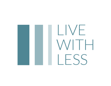 LIVE WITH LESS