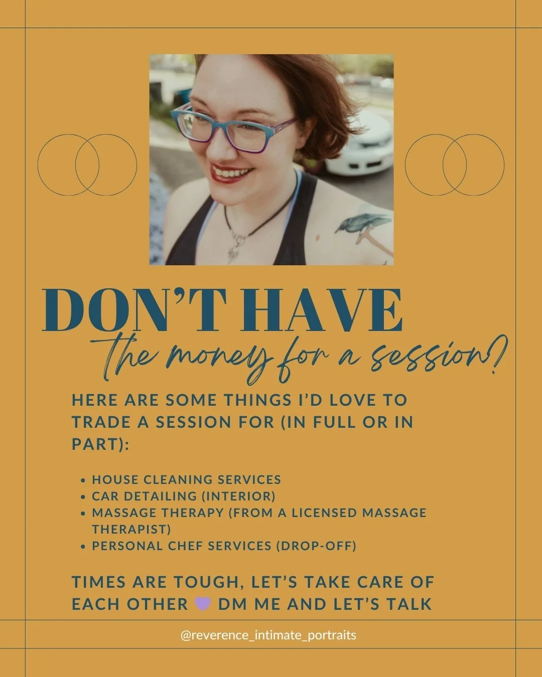 Times are tough right now, so if you've been really wanting to book a session but it's not in your budget even with a pre-payment plan, here are some things I'd be happy to trade for a session (in full or in part): 
1️⃣ House cleaning services (mostl
