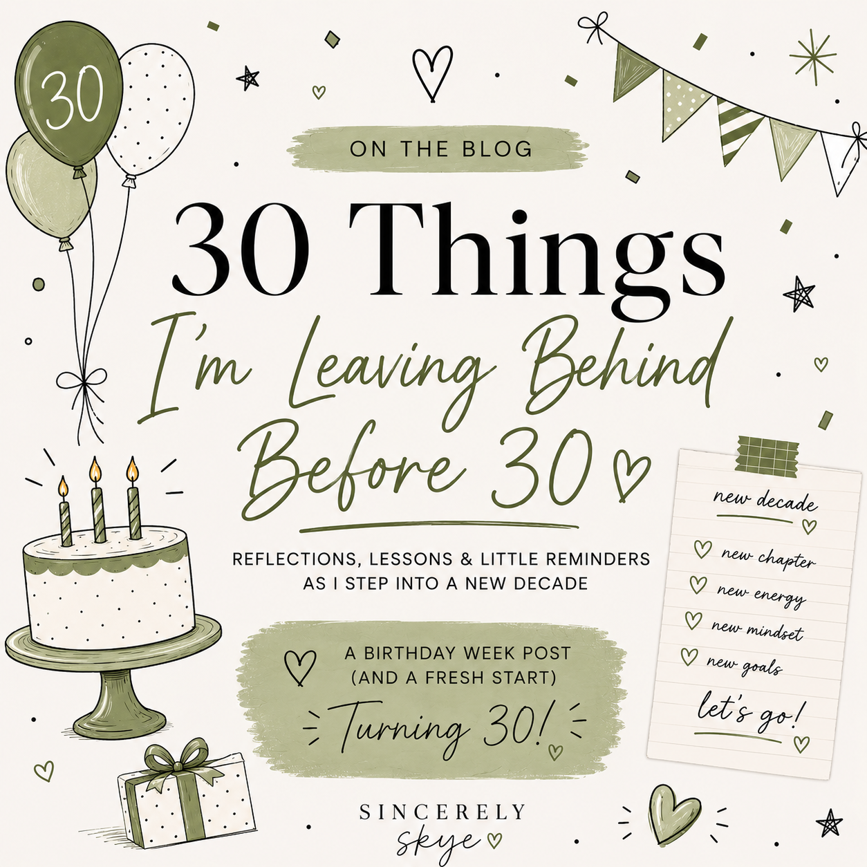 30 Things I'm Leaving Behind Before I turn 30