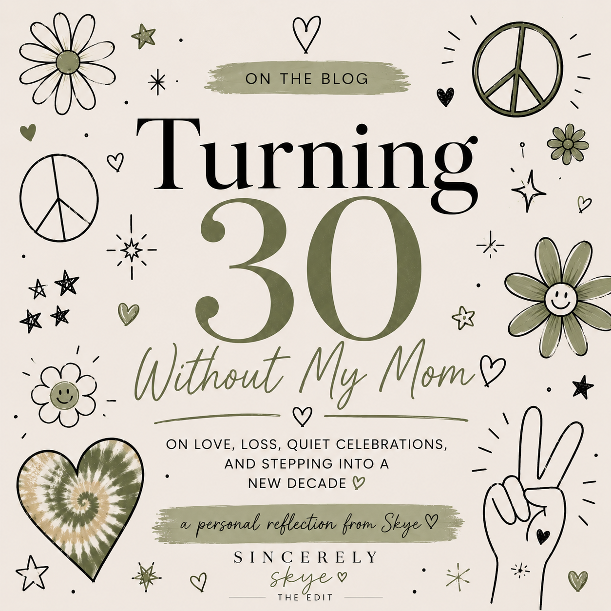 Turning 30 Without My Mom
