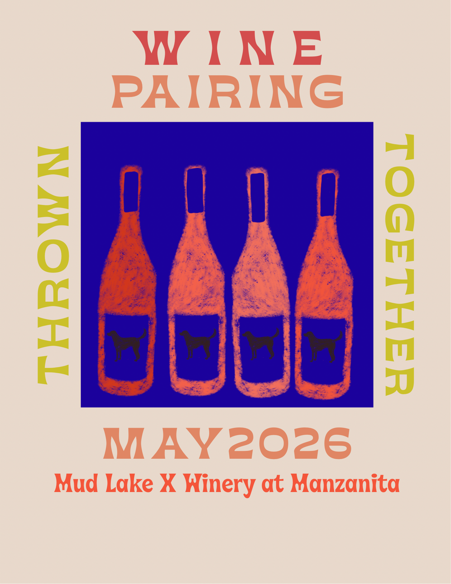 Wine Pairing, Thrown Together 5/3/26