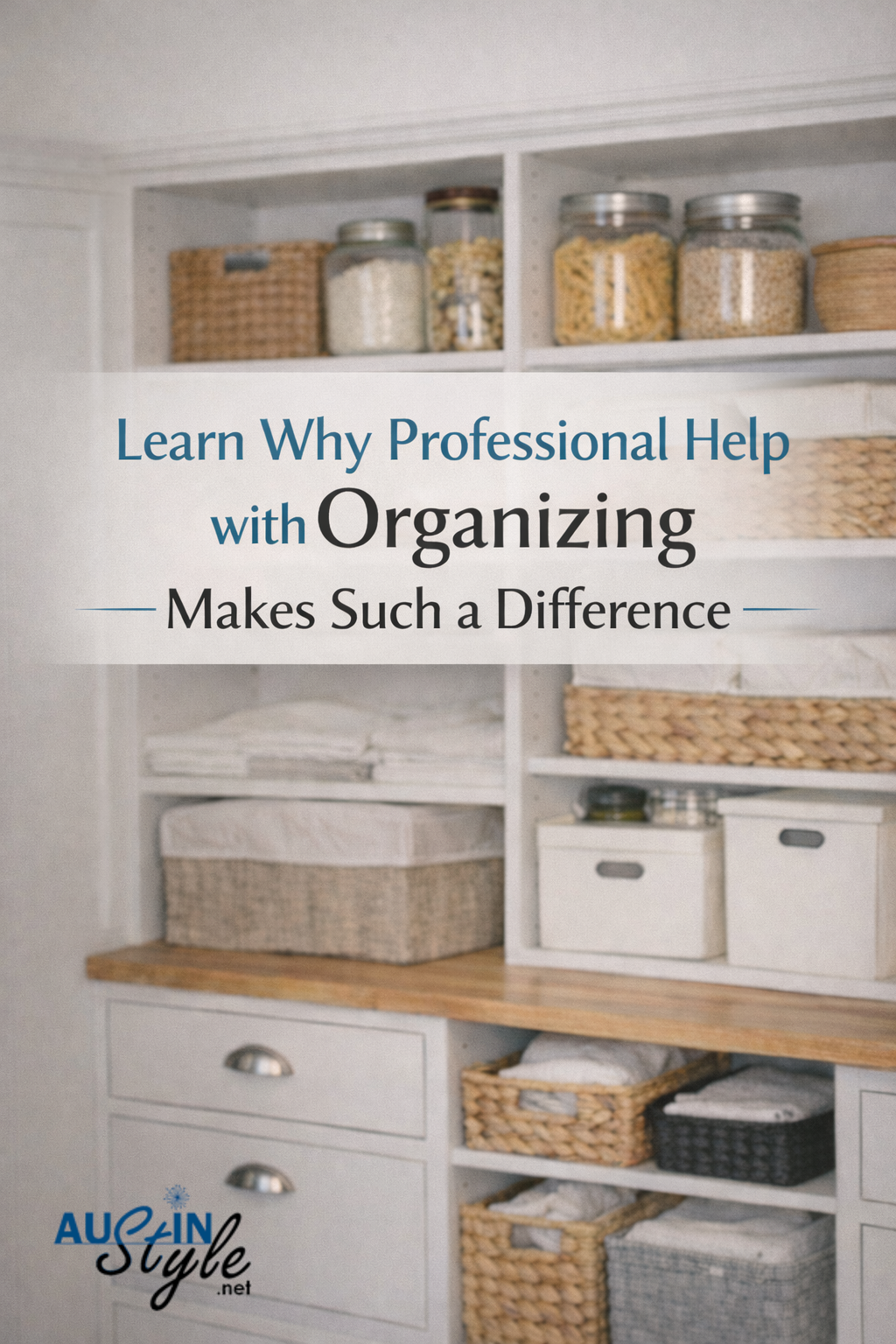Why Professional Help with Organizing Makes Such a Difference