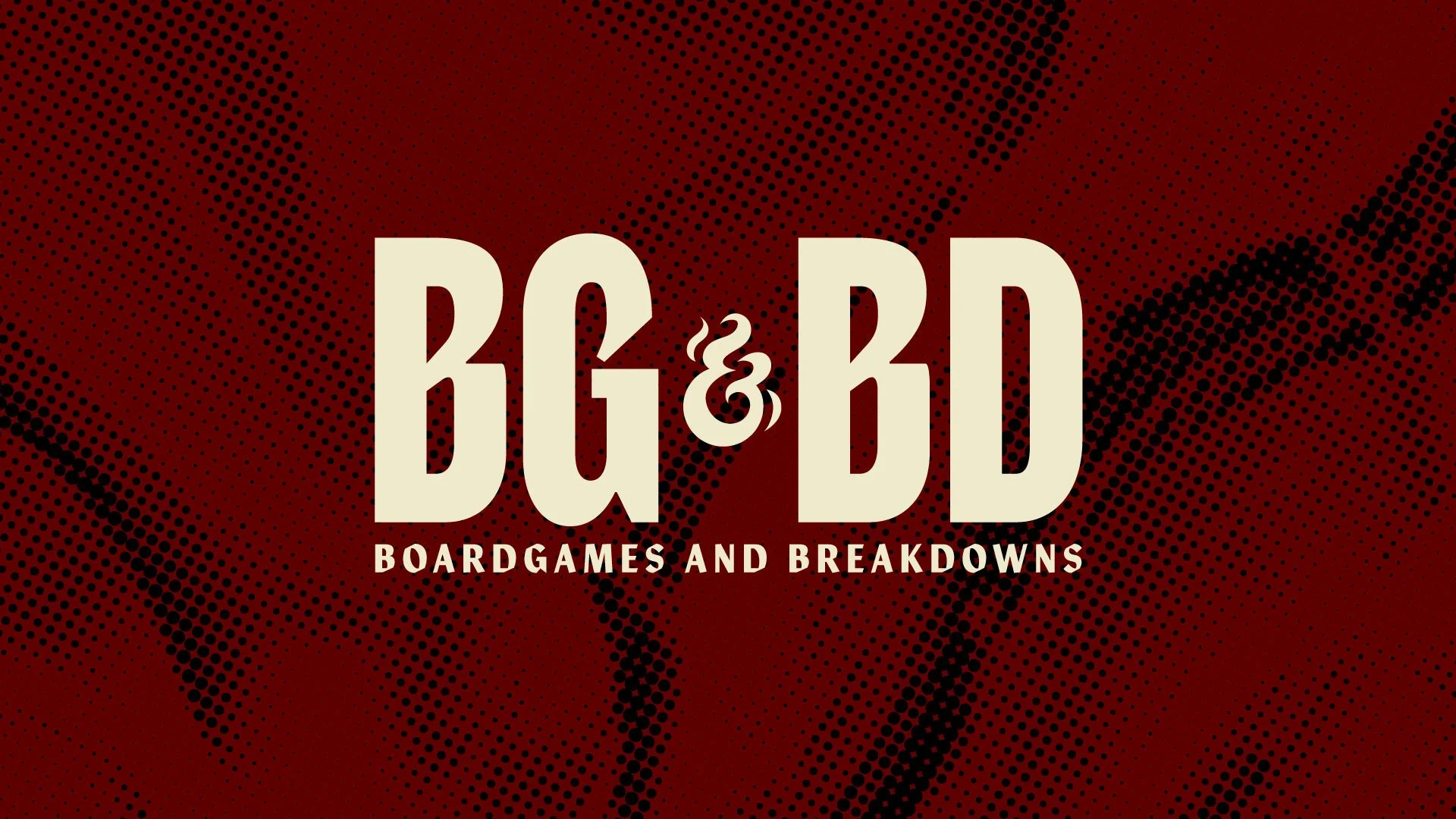 Boardgames & Breakdowns