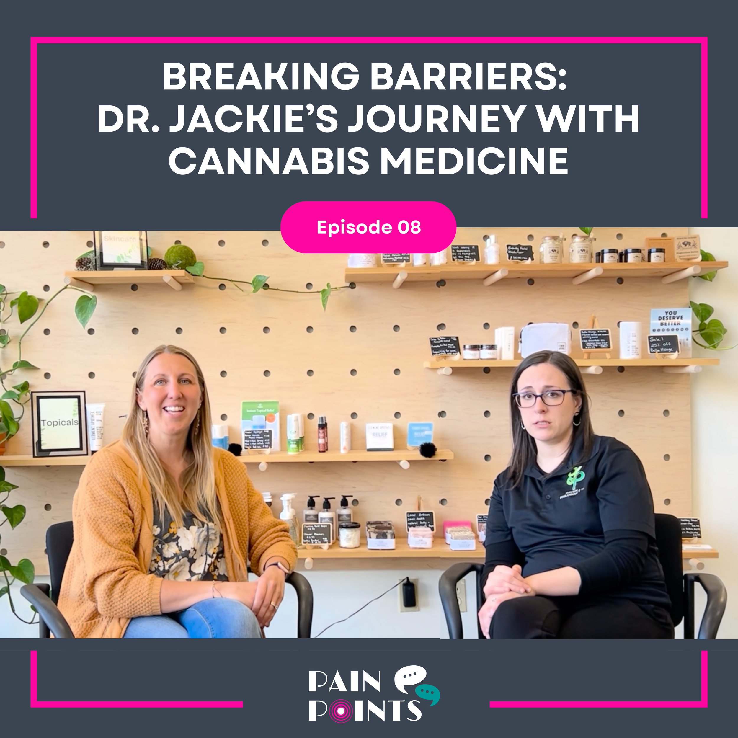 Breaking Barriers: Dr. Jackie’s Journey with Cannabis Medicine