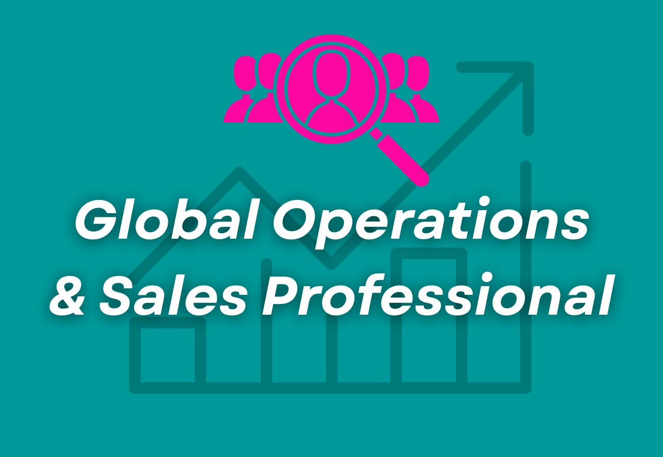 Global Operations and Sales Professional