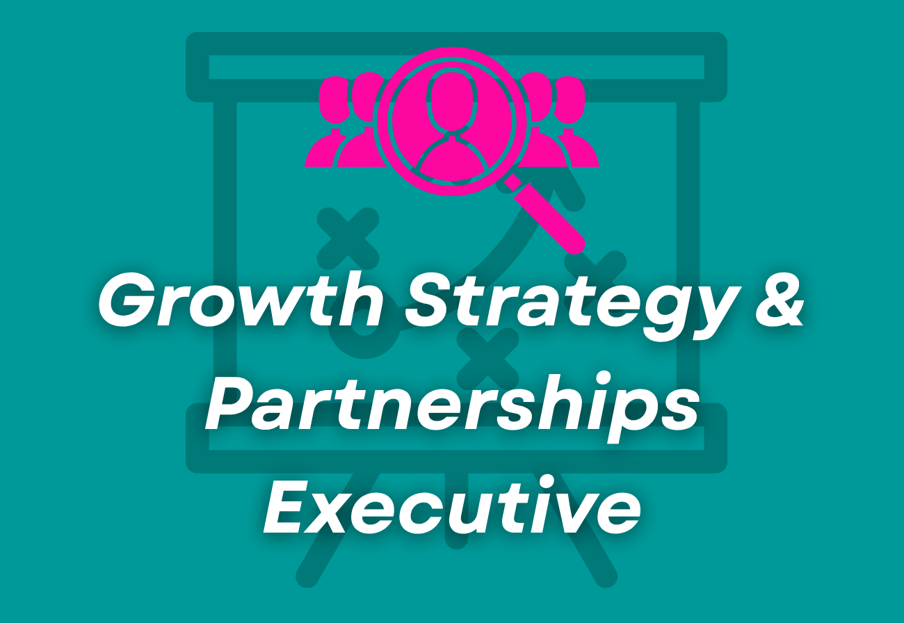 Growth Strategy &amp; Partnerships Executive