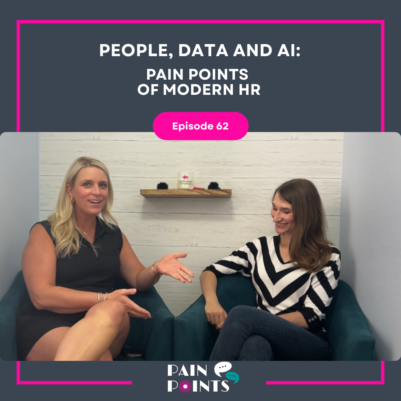 EP 62: People, Data and AI: Pain Points of Modern HR&nbsp;