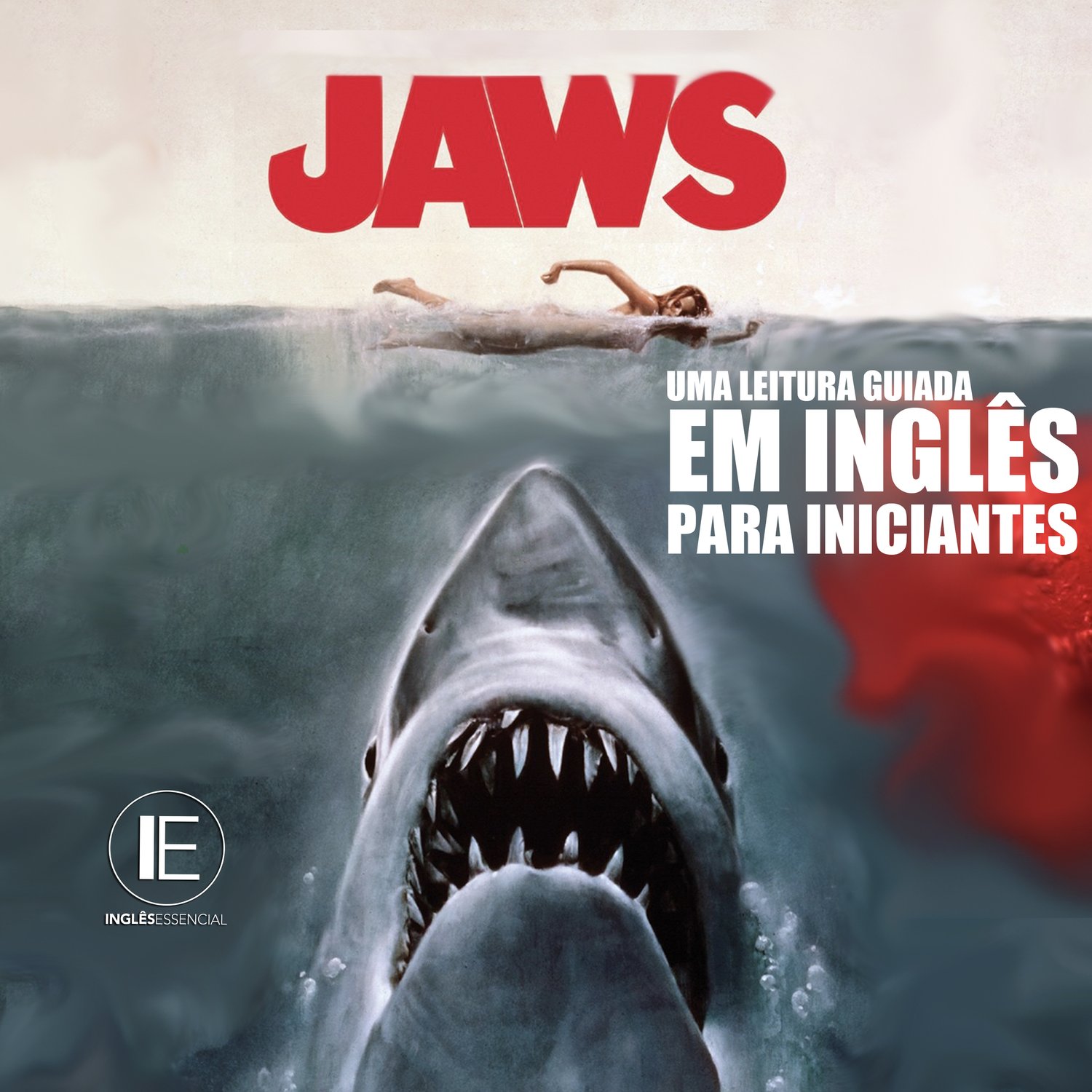 JAWS (Tubarão): Guided Reading for Beginners in English (Uma