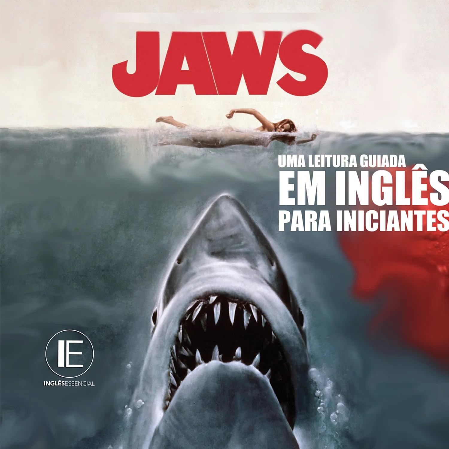 Jaws: Chapter 10 (Tubarão) Uma Leitura Guiada em Inglês Podcast