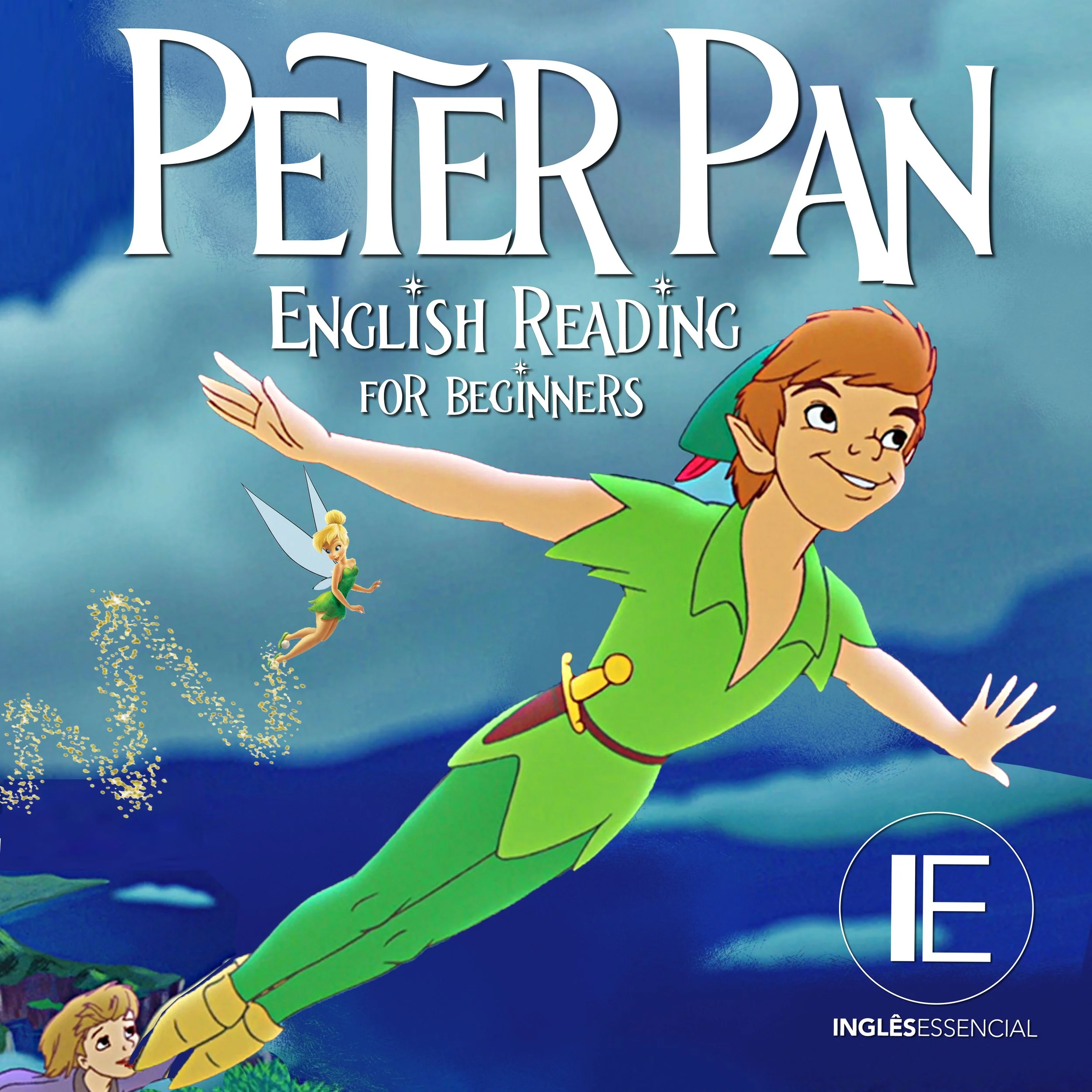 Peter Pan - English Reading for Beginners Full AUDIOBOOK (leitura guiada em inglês para iniciantes)