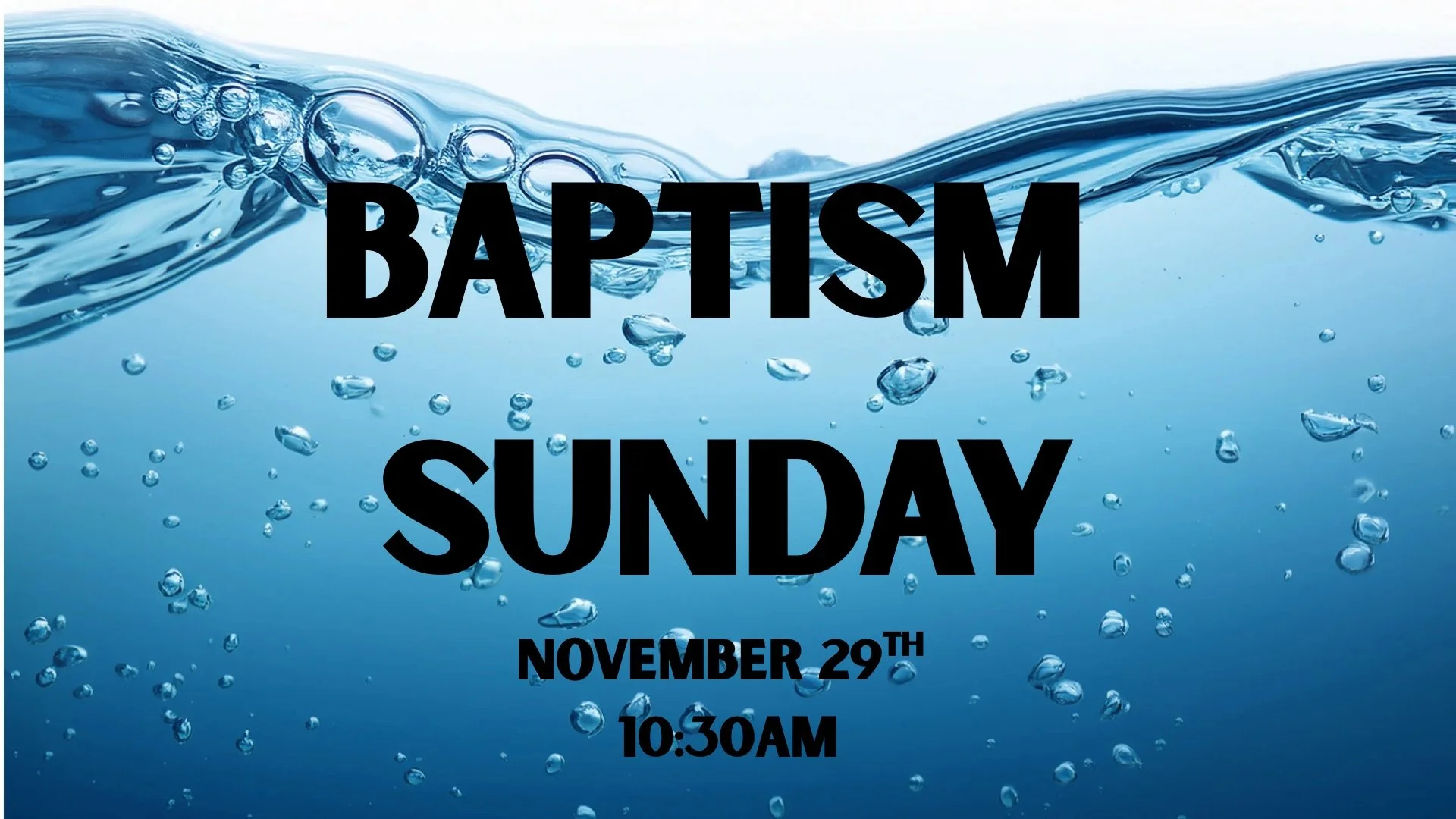 Baptism Sunday
