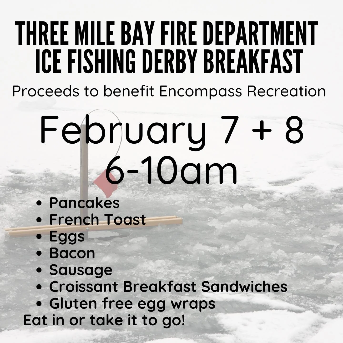 🔥🥞 Good foodfor a Delicious Cause! 🎣

The Three Mile Bay Fire Company Inc. Ice Fishing Derby Breakfast is happening February 7 &amp; 8 from 6&ndash;10 AM, and you&rsquo;re invited!

Enjoy a hearty breakfast featuring:
&bull; Pancakes
&bull; French