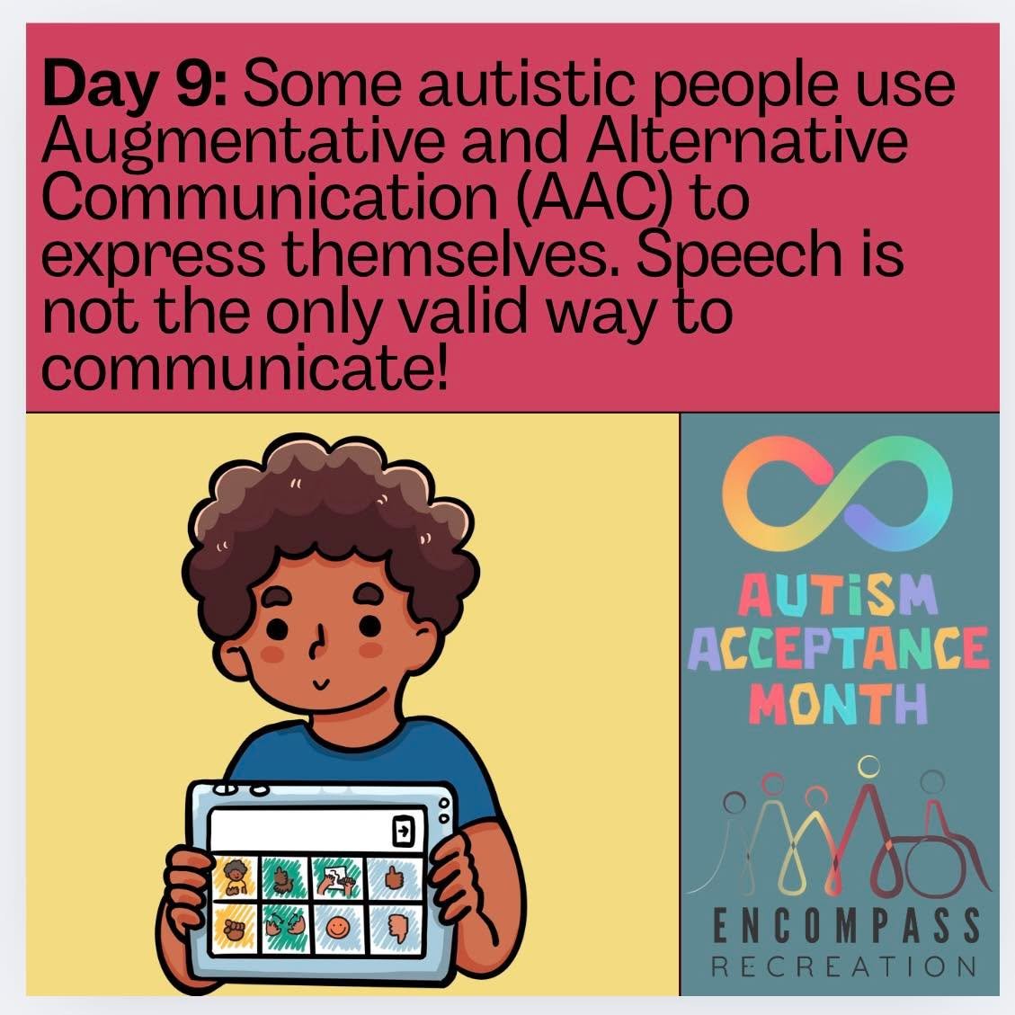 Day 9:

All forms of communication are valid and welcomed here!

www.encompassrec.com 

#inclusion  #diversity #disability #ability #inclusionmatters #disabilityacceptance #autism  #specialneeds  #equity #downsyndrome #community  #accessibility  #aut