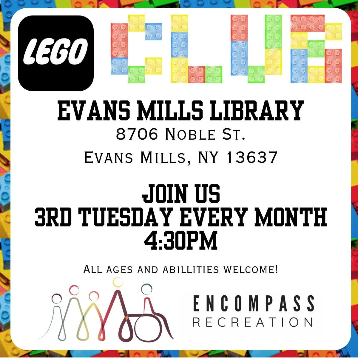 🧱✨ Join Us for an Inclusive LEGO Club Today! ✨🧱

Looking for a fun, welcoming activity for all ages and abilities? Come build, create, and connect at this inclusive LEGO Club today from 4:30&ndash;6:00 PM at the Evans Mills Public Library!

This is