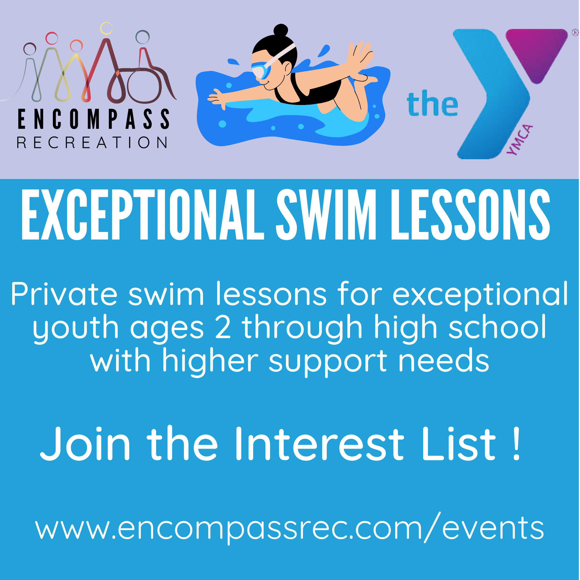 Promotional graphic for swim lessons by Encompass Recreation and YMCA, featuring a swimmer wearing goggles and a swim cap diving into water, with logos of Encompass Recreation, the YMCA, and a north star map, along with the text 'Exceptional Swim Lessons'.