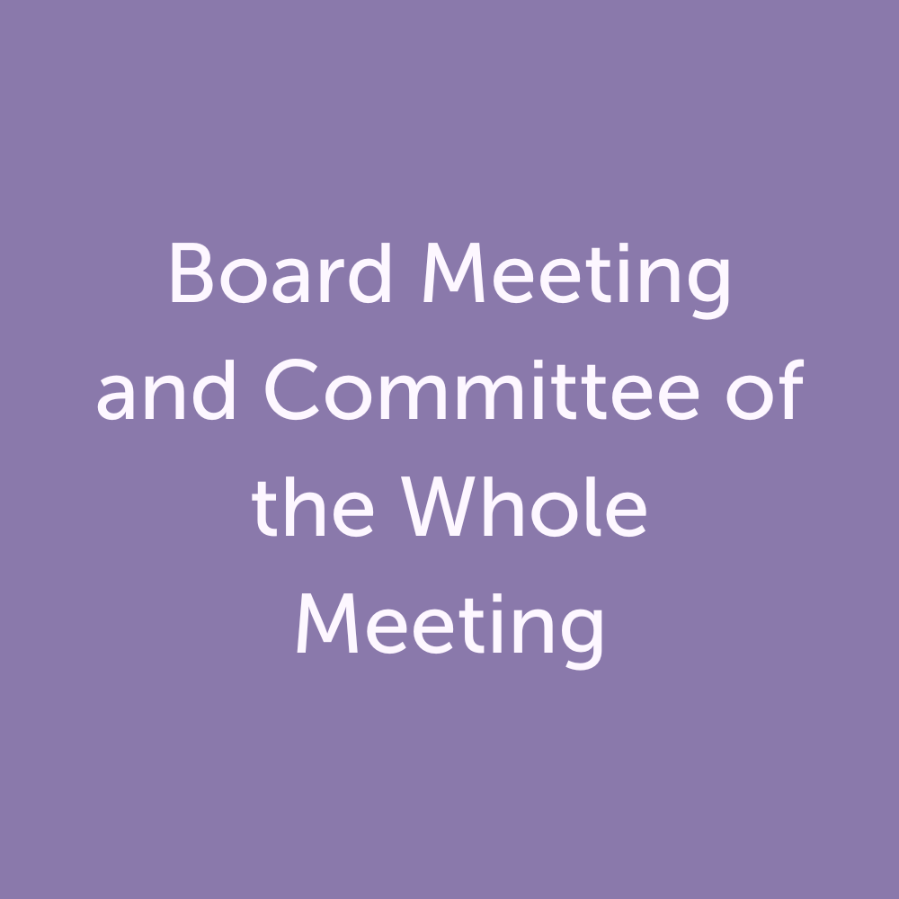 Committee of the Whole and Special Board Meeting: October 3, 2023
