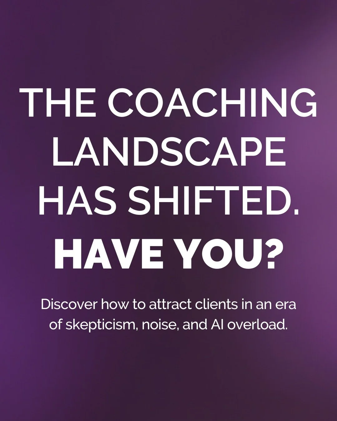 The coaching industry doesn&rsquo;t look the same as it did even a year ago.

Clients are more discerning. AI is everywhere. The noise online is louder than ever.

And while that might feel intimidating&hellip; it&rsquo;s actually an opportunity.

Be