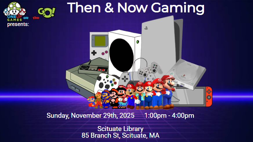 Scituate Library - Then and Now Gaming