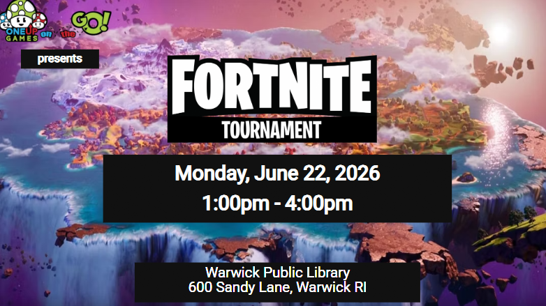 Warwick Public Library: Central Library - Fortnite Tournament