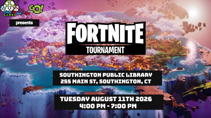 Southington Public Library - Fortnite Tournament