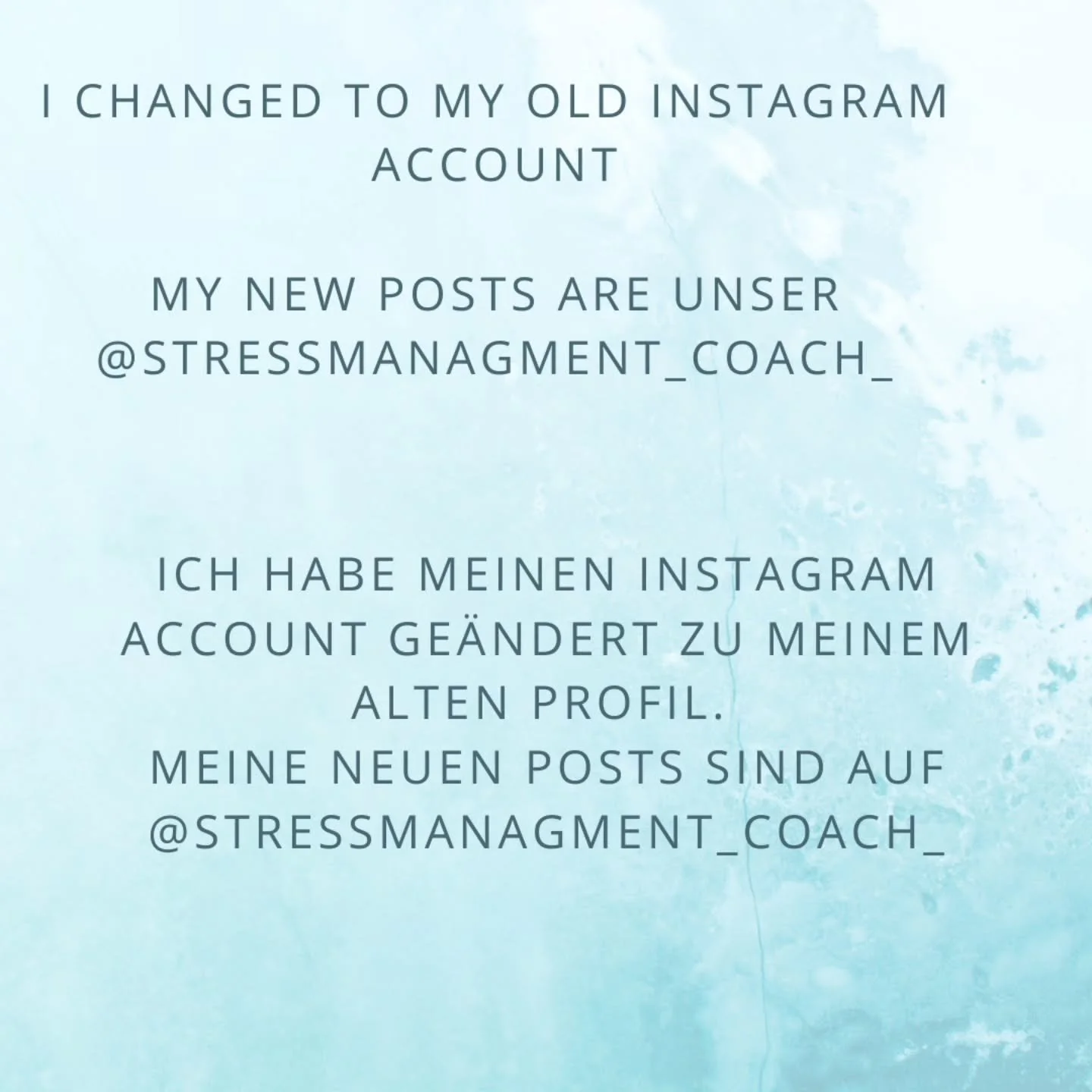 I Change my Instagram ccoubt to @stressmanagment_coach_
