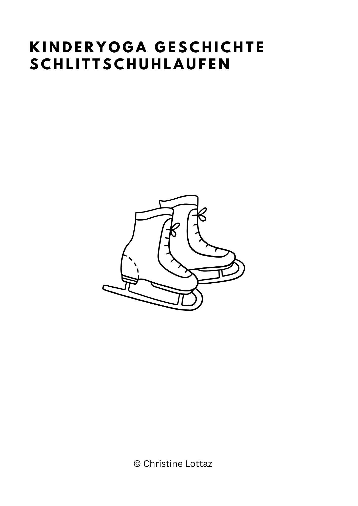 Kinderyoga Geschichte Schlittschuh Laufen