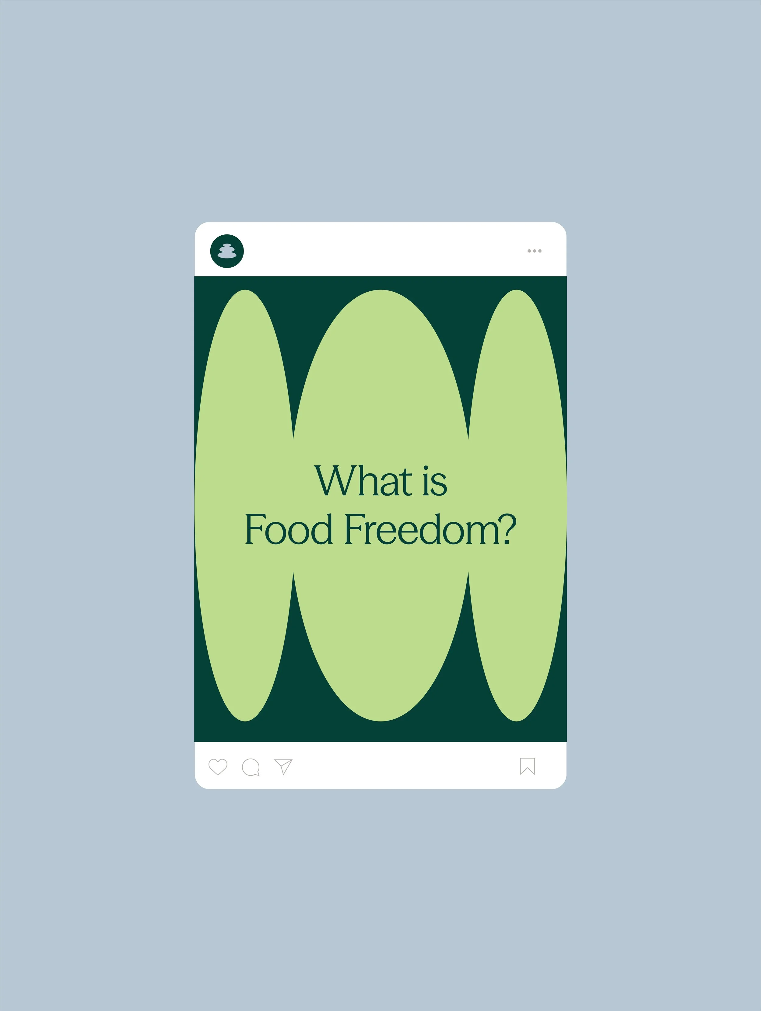 Mockup of a social media template reading 'What is Food Freedom?"