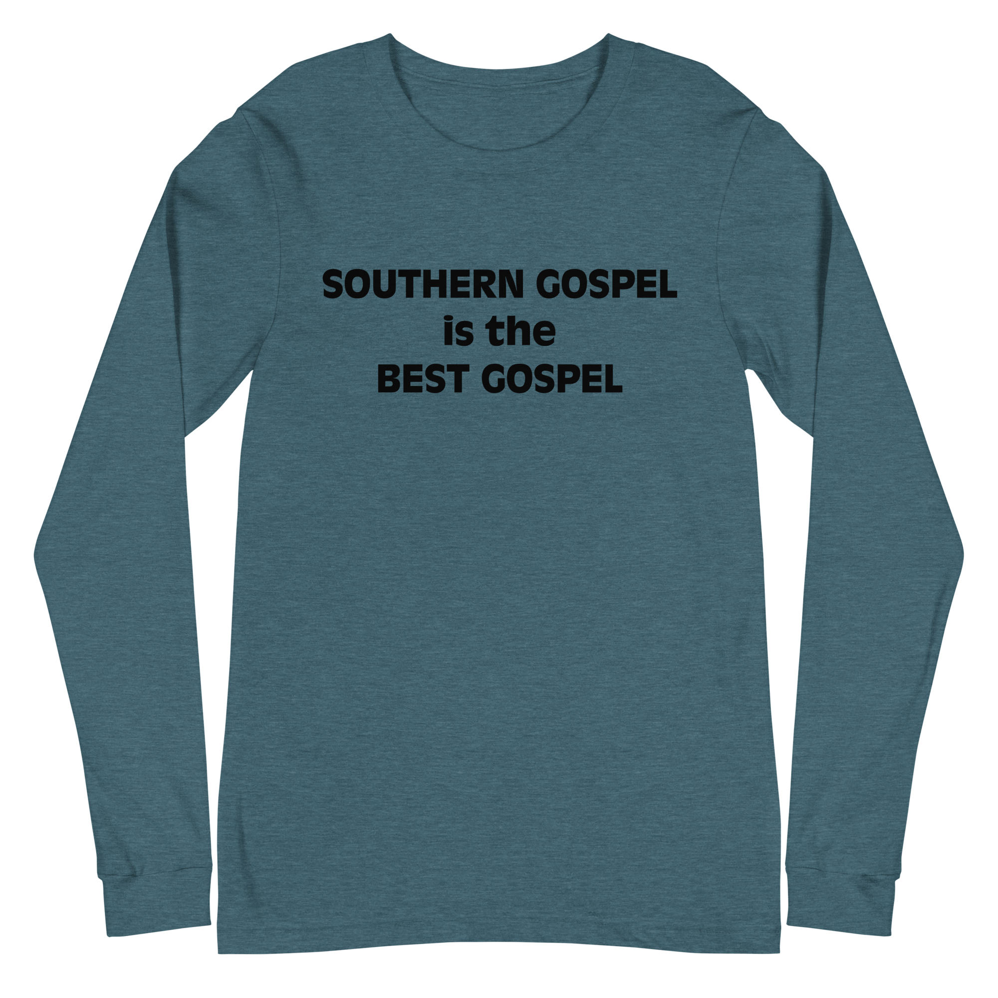 Southern Gospel is the Best Gospel