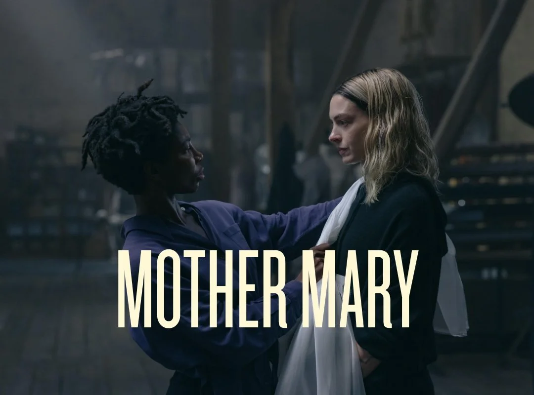 Mother Mary and A Private Life