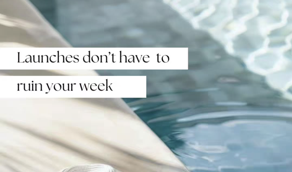 Launches Don’t Have to Ruin Your Week