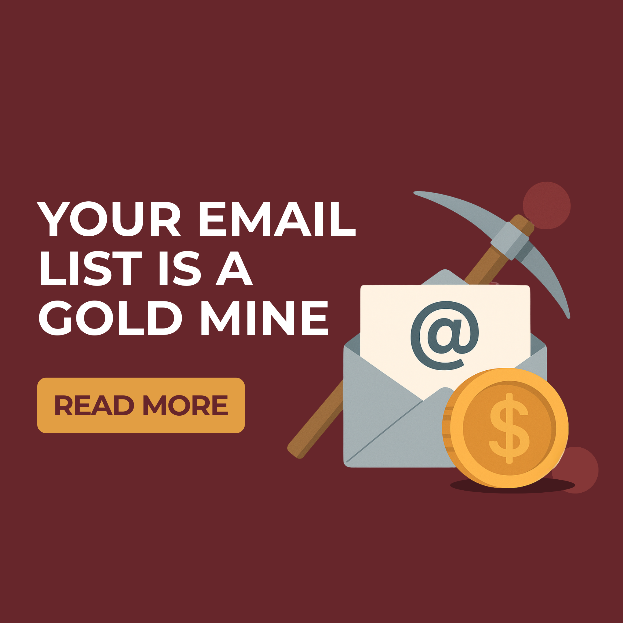 Your Email List Is a Gold Mine: Unlock Hidden Profit in 2025