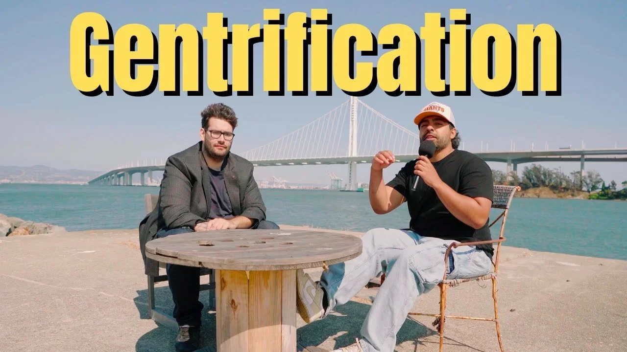 The City Of Sensitive Frauds Gentrification Documentary with Mario Riviera and Abe Woodliff 