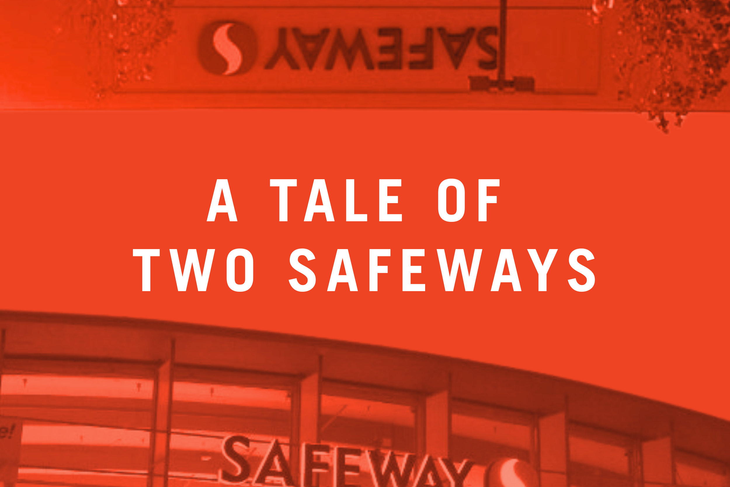 A Tale of Two Safeways: How Two Development Sites Are Exposing Hypocrisy