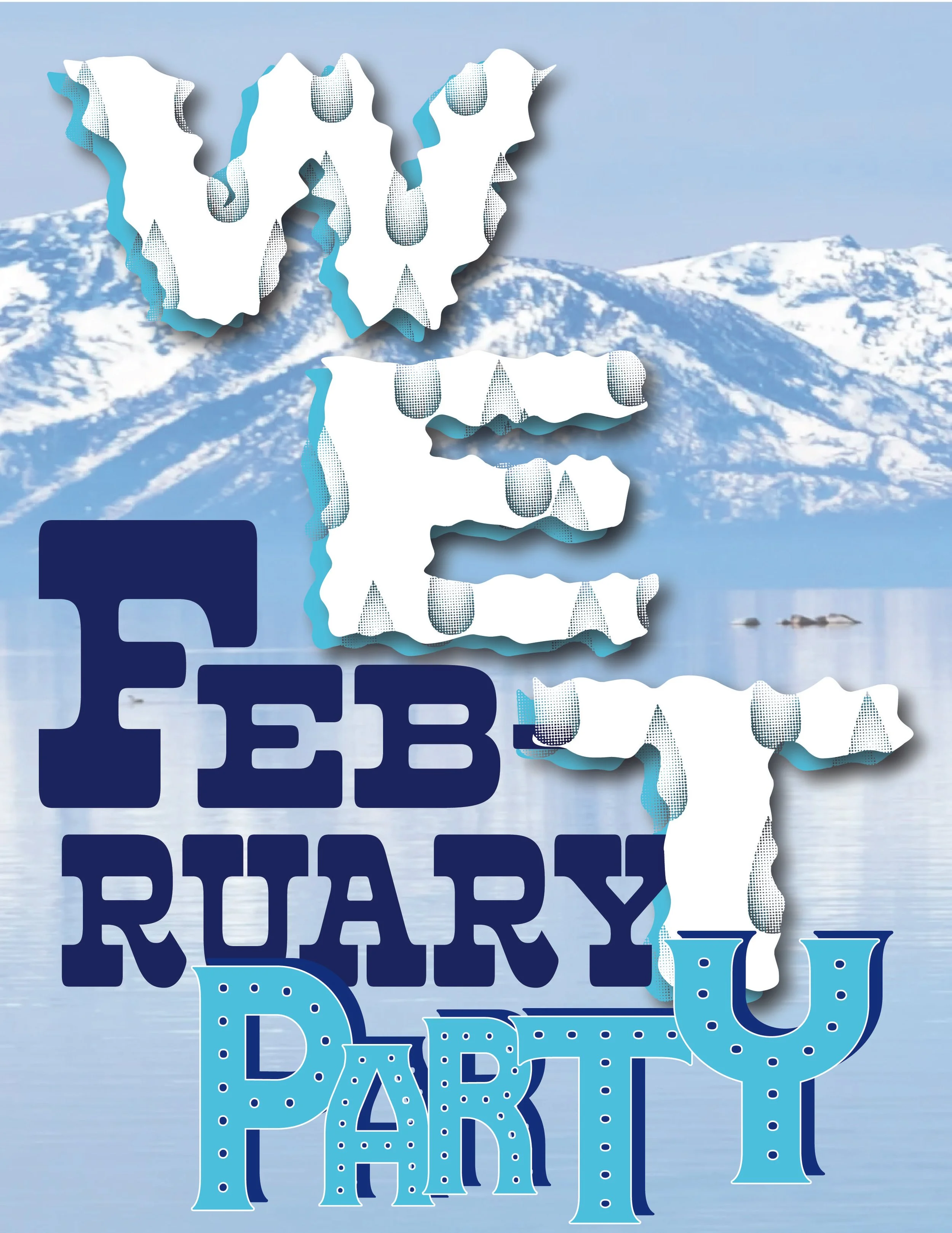 Wet February Party flyer.jpg